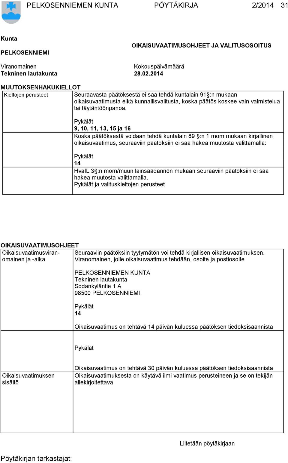 täytäntöönpanoa.