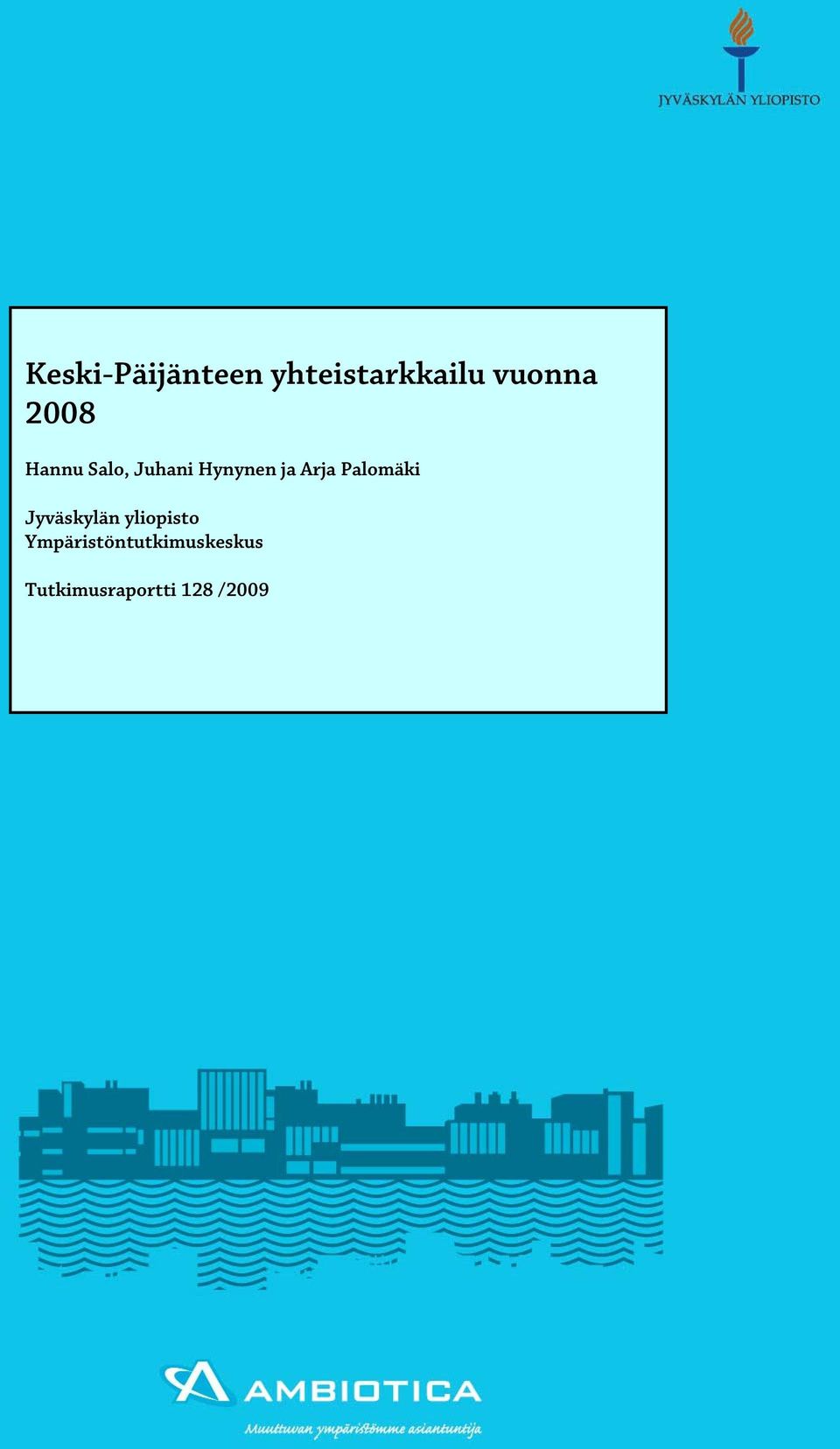 Palomäki Jyväskylän yliopisto