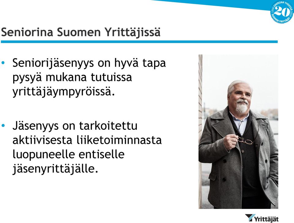 yrittäjäympyröissä.