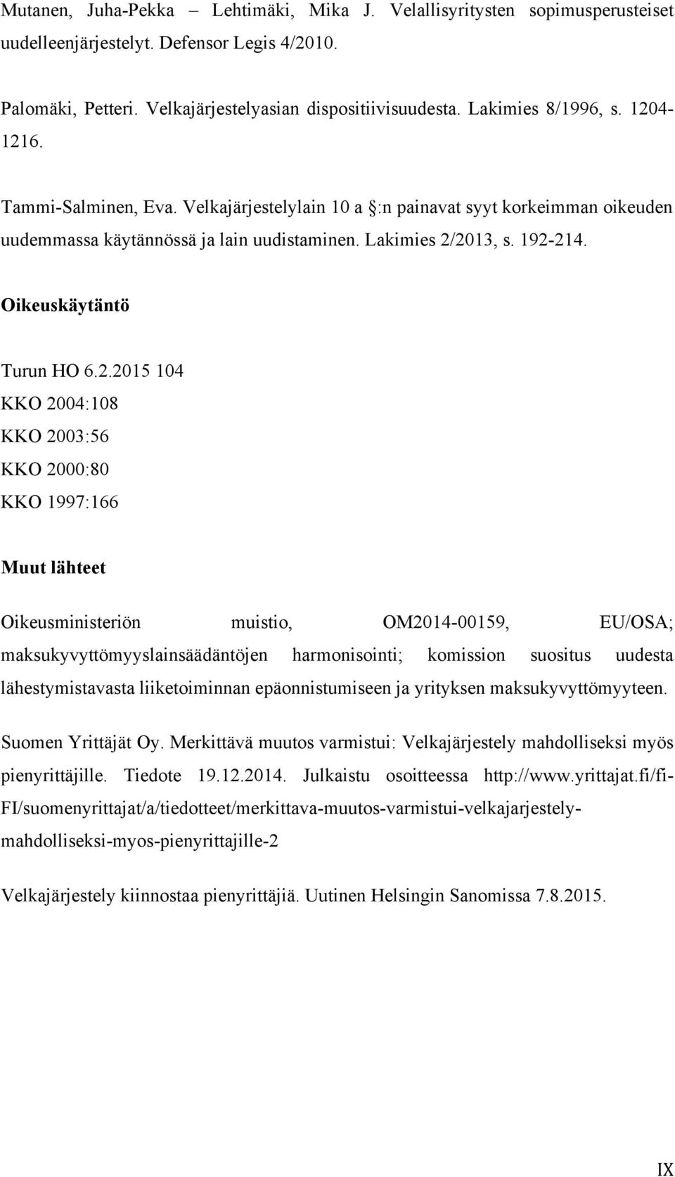 Oikeuskäytäntö Turun HO 6.2.