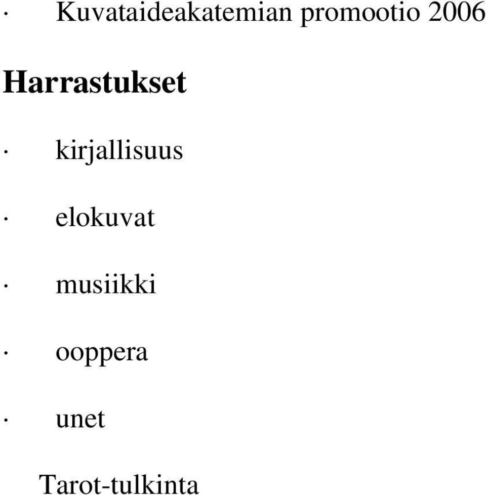 Harrastukset kirjallisuus