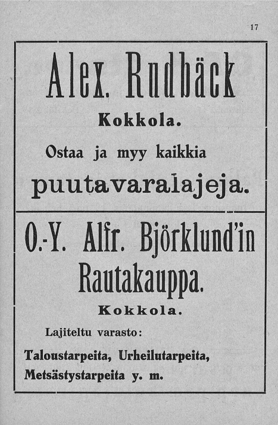 Alir. Björklundin Rautakauppa. Kokkola.