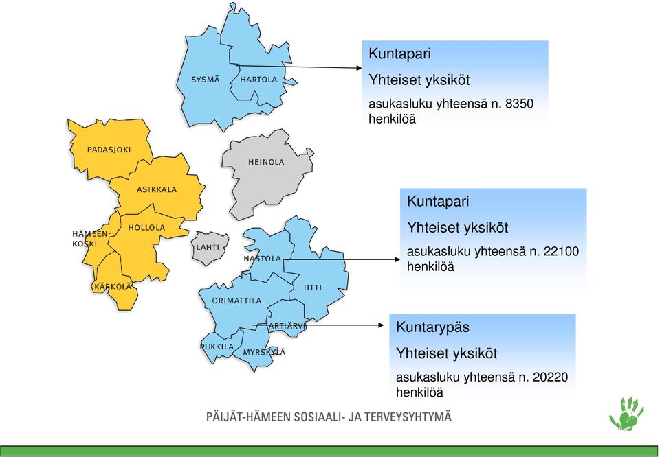 Yhteiset yksiköt asukasluku yhteensä n.