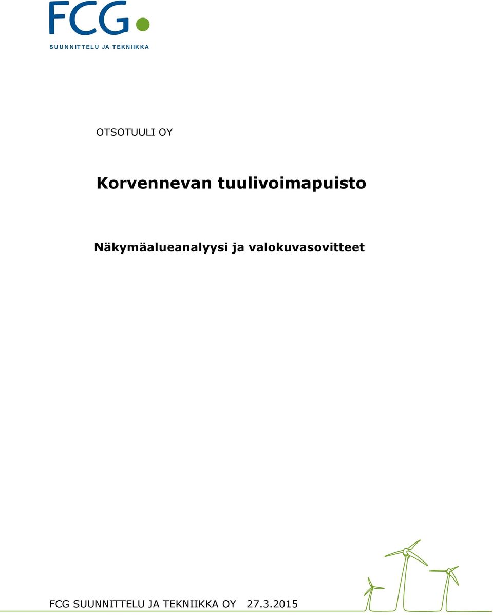 tuulivoimapuisto Näkymäalueanalyysi ja