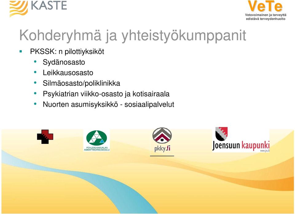 Silmäosasto/poliklinikka Psykiatrian