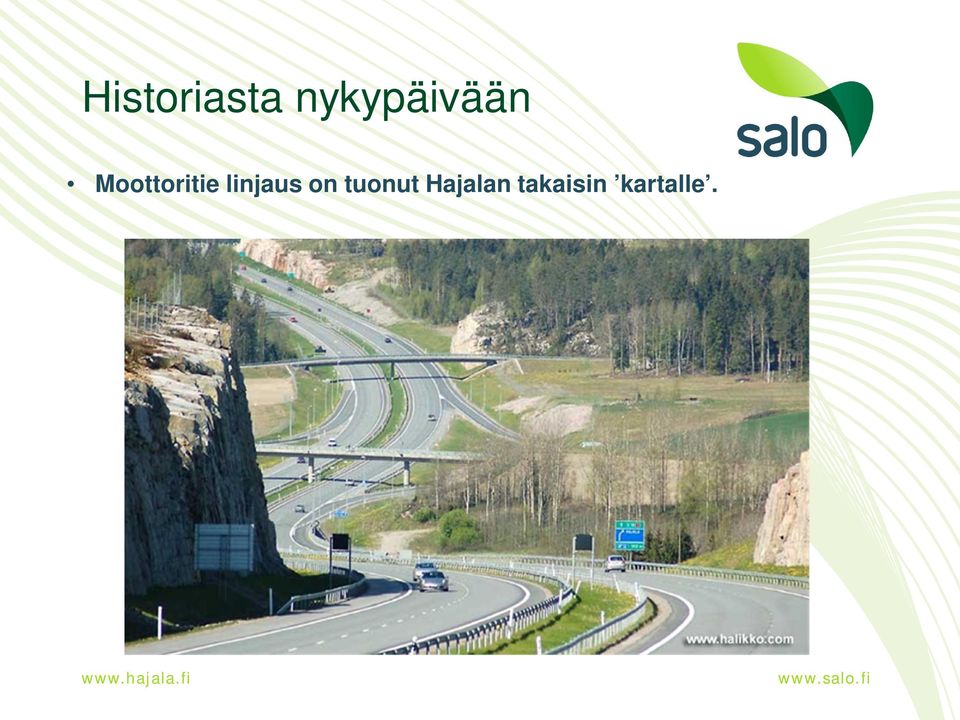 Moottoritie linjaus