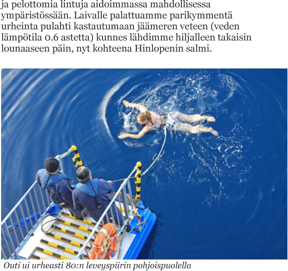 veteen (veden lämpötila 0.