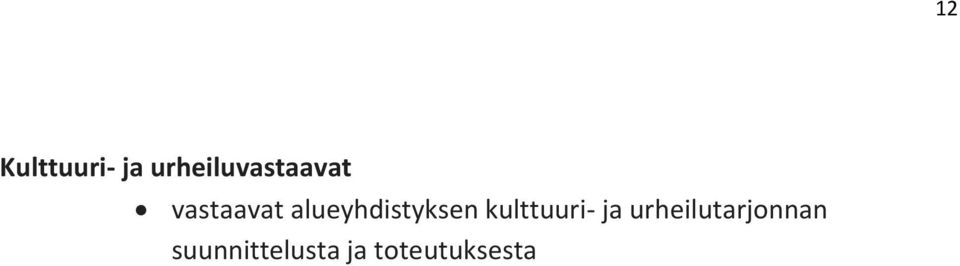 alueyhdistyksen kulttuuri- ja