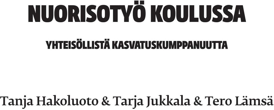 kasvatuskumppanuutta