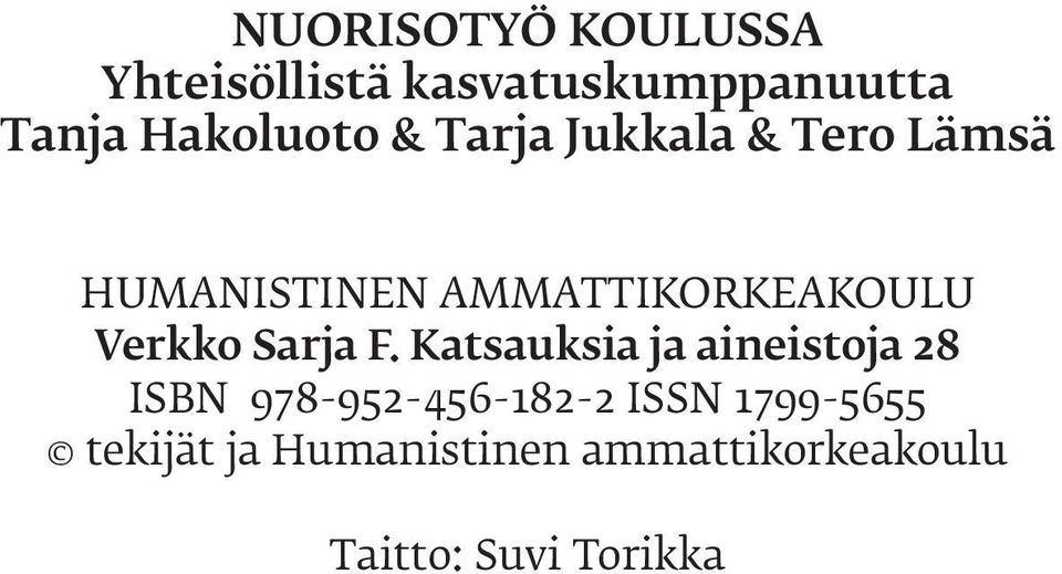 AMMATTIKORKEAKOULU Verkko Sarja F.