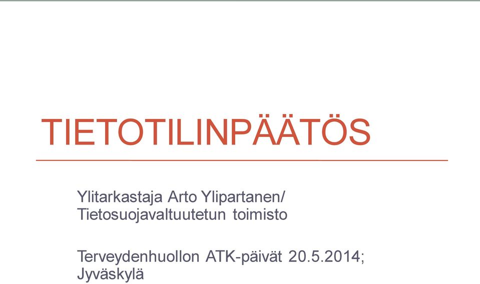 Tietosuojavaltuutetun toimisto