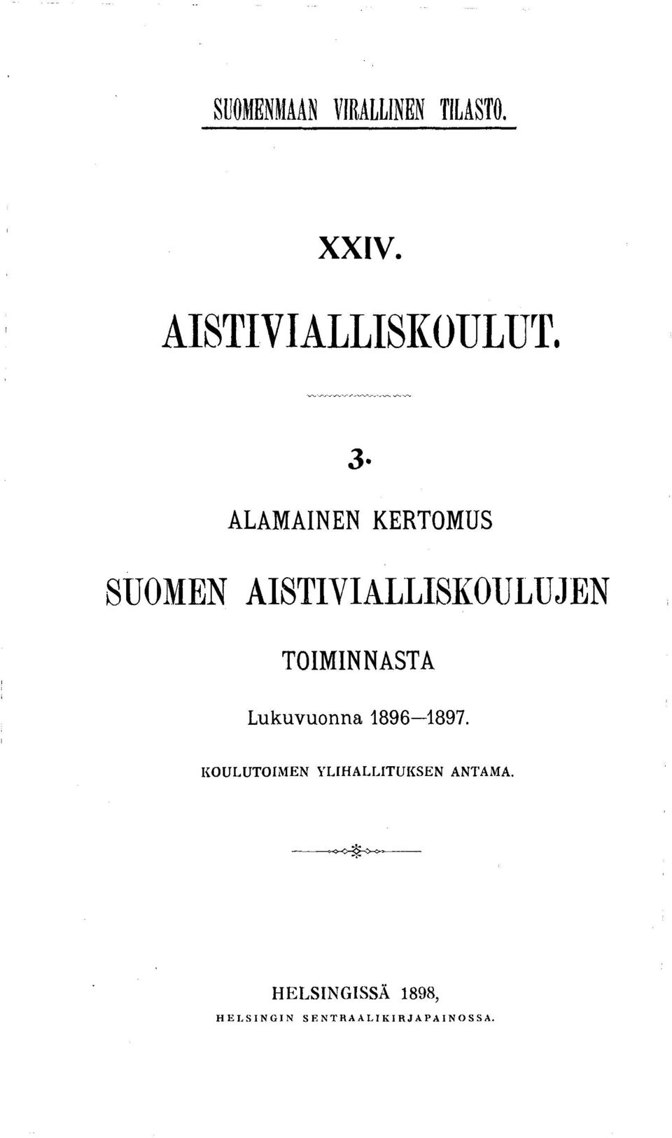 TOIMINNASTA Lukuvuonna 1896 1897.