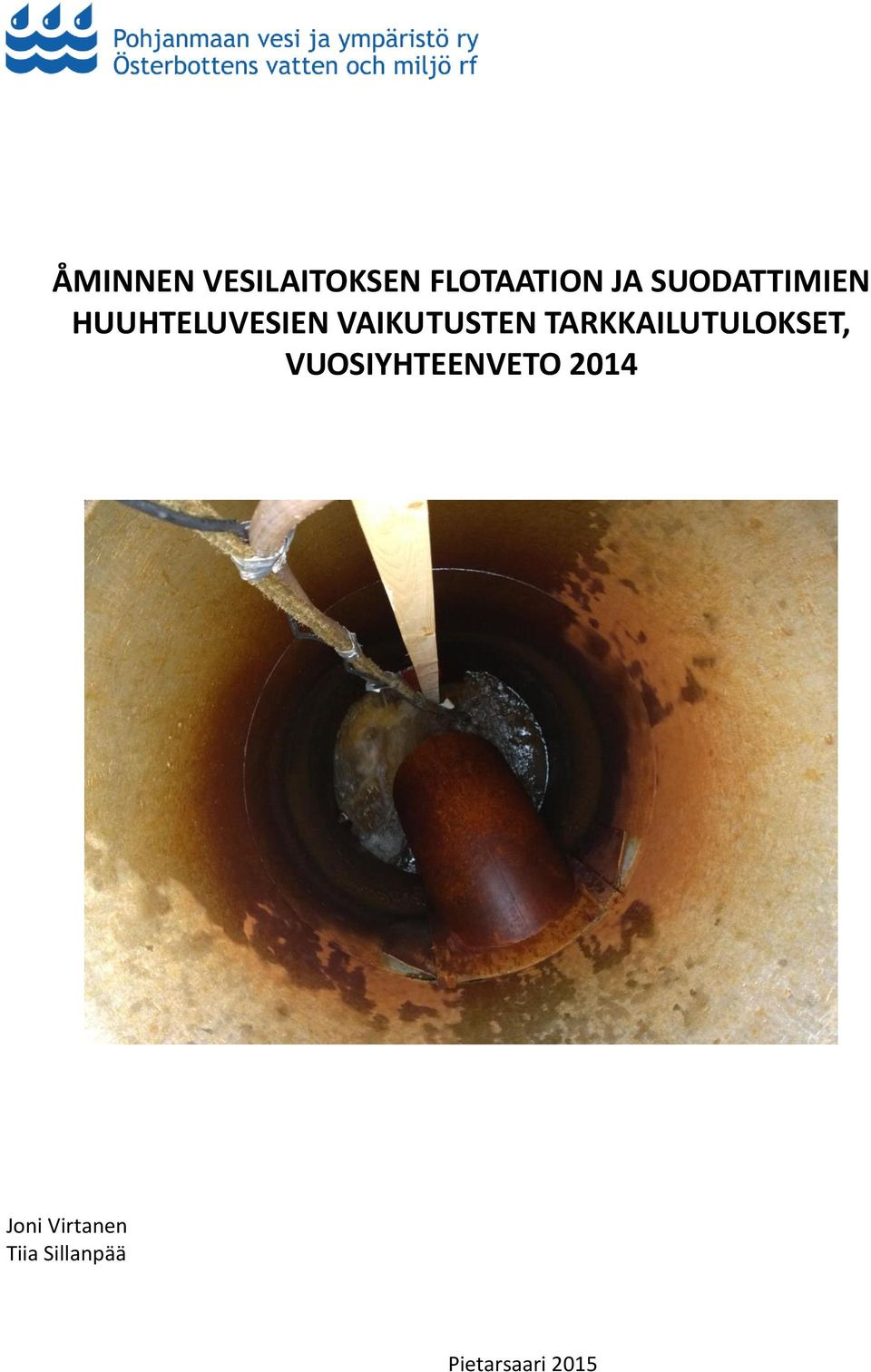 TARKKAILUTULOKSET, VUOSIYHTEENVETO 2014