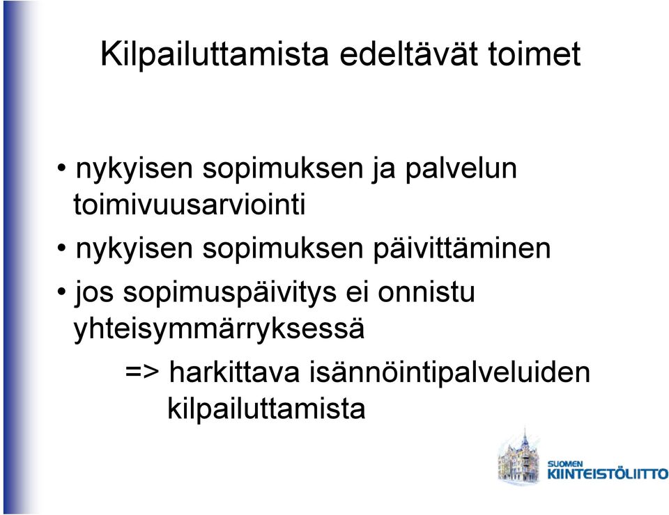 päivittäminen jos sopimuspäivitys ei onnistu