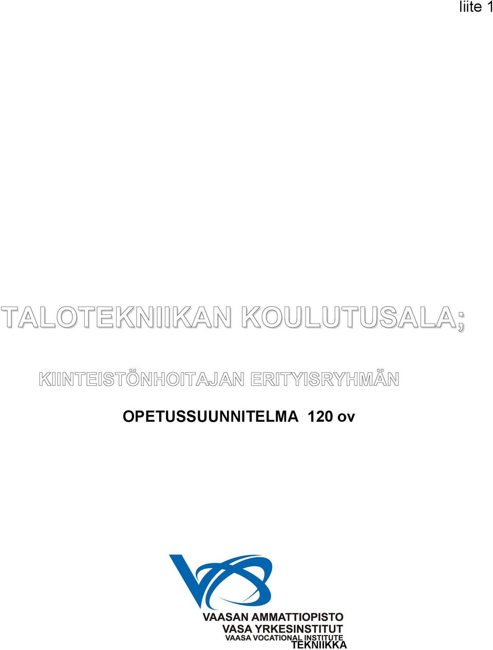 KOULUTUSALA;