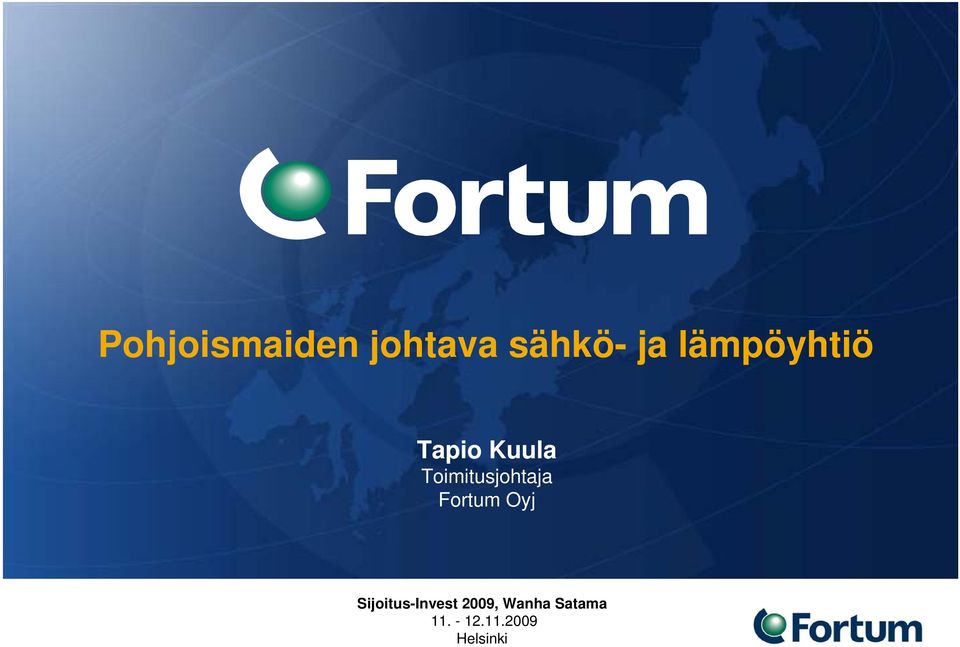 Toimitusjohtaja Fortum Oyj