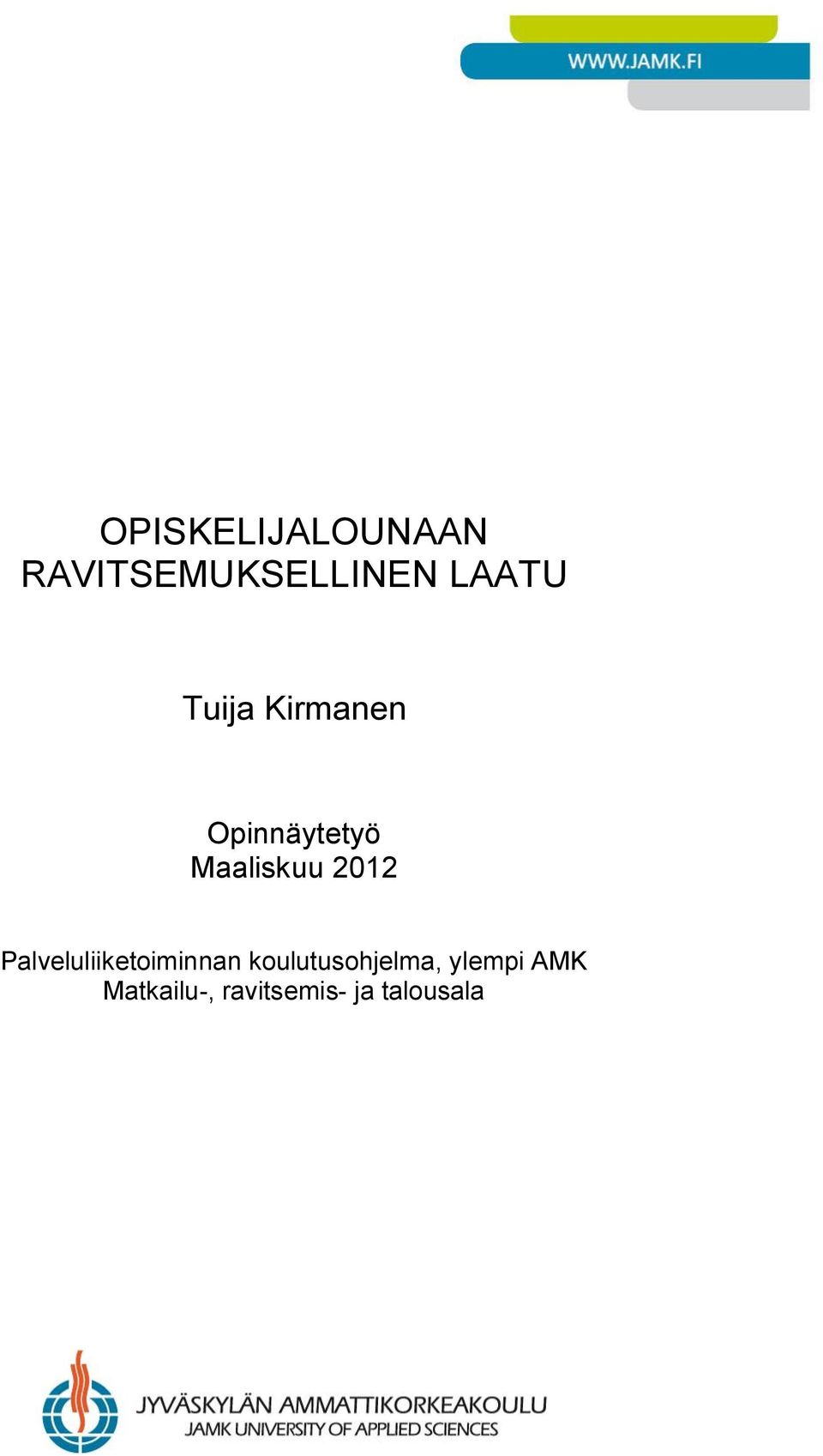 Palveluliiketoiminnan koulutusohjelma,