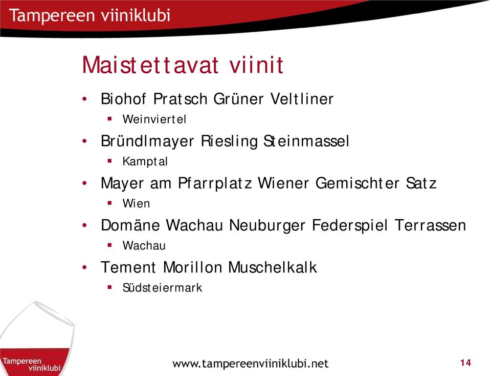 Pfarrplatz Wiener Gemischter Satz Wien Domäne Wachau Neuburger