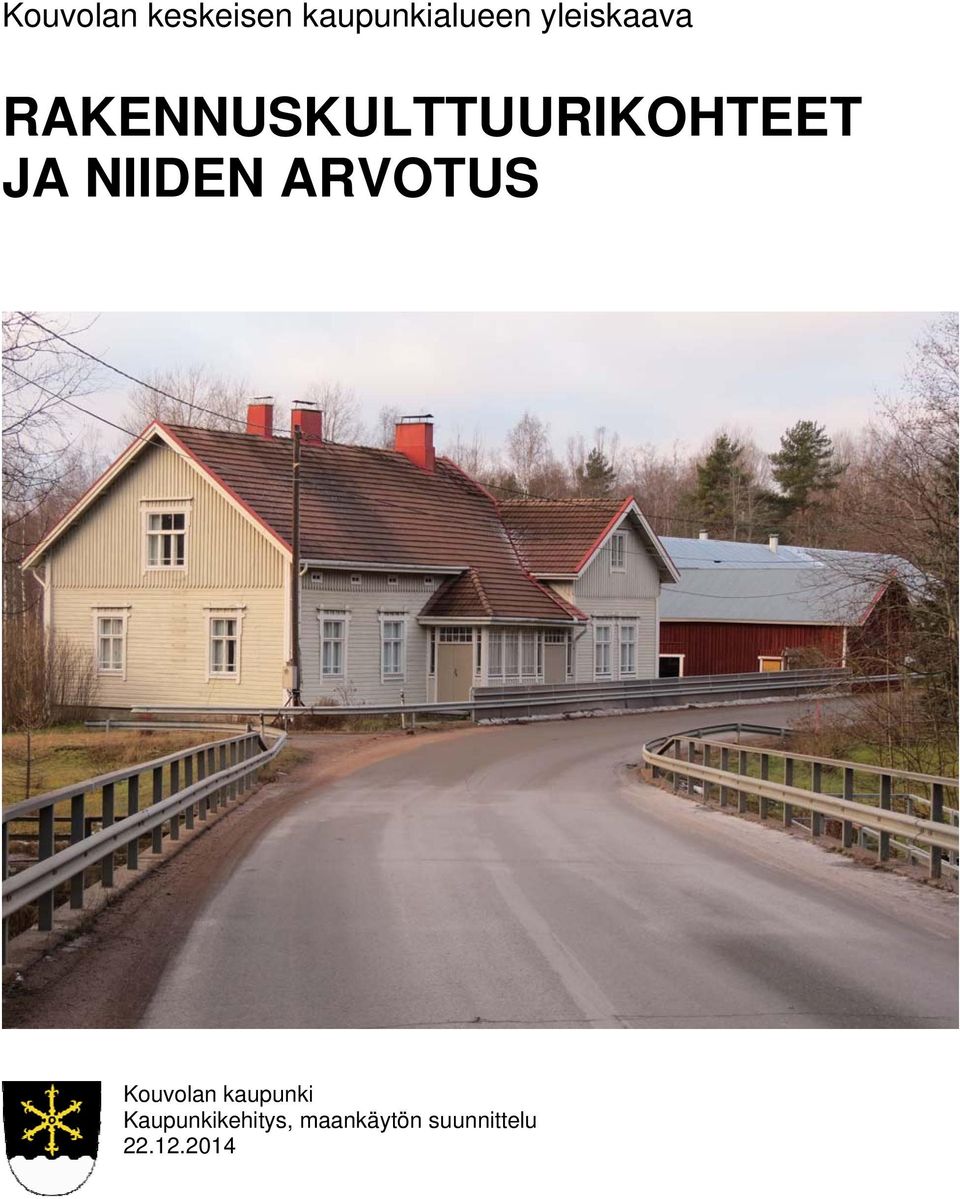 NIIDEN ARVOTUS Kouvolan kaupunki