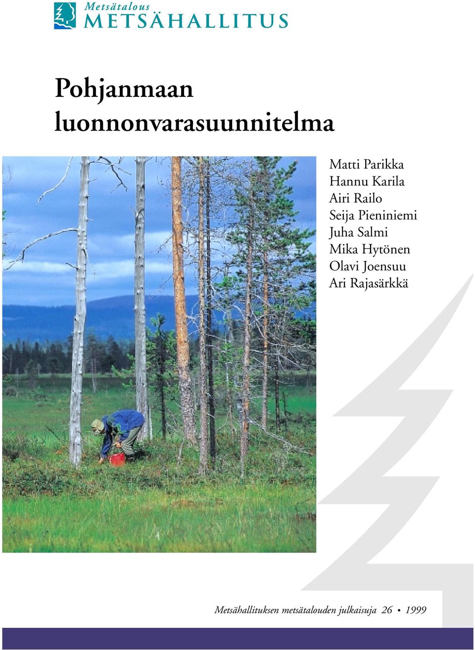 Salmi Mika Hytönen Olavi Joensuu Ari Rajasärkkä