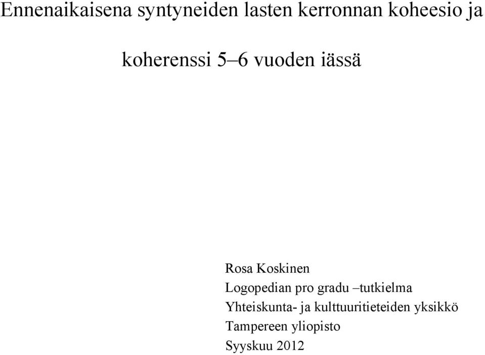 Koskinen Logopedian pro gradu tutkielma