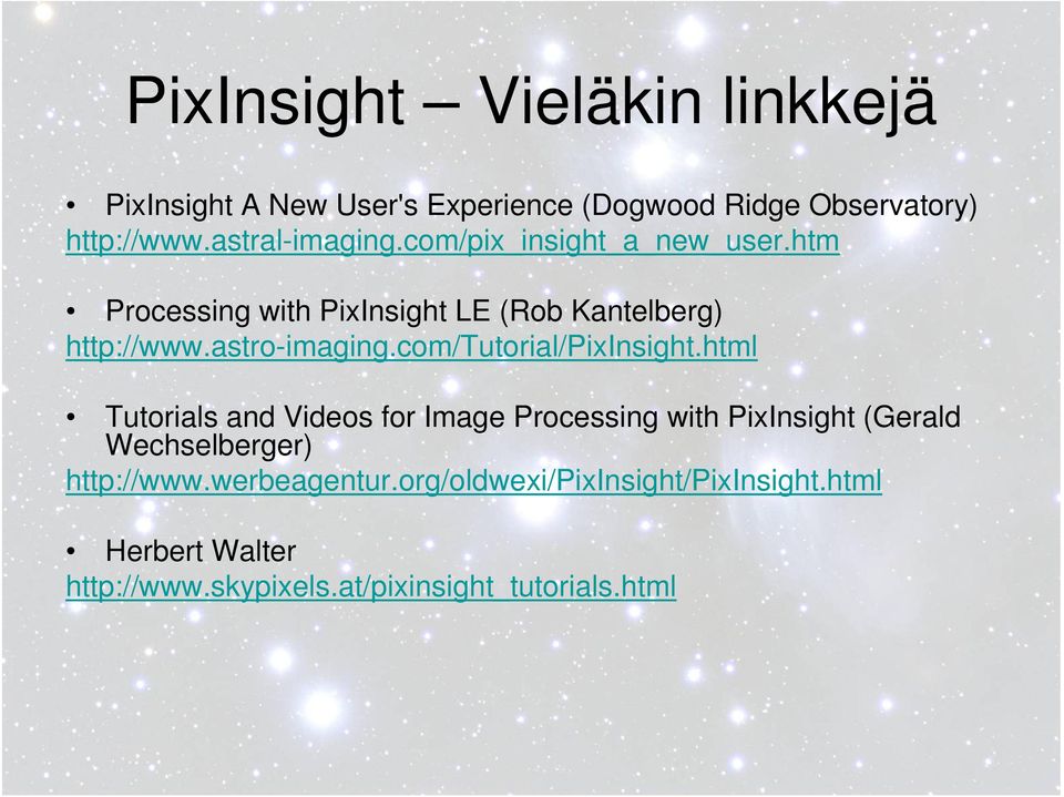 astro-imaging.com/tutorial/pixinsight.