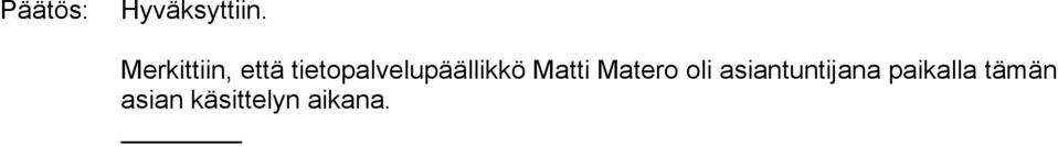 tietopalvelupäällikkö Matti