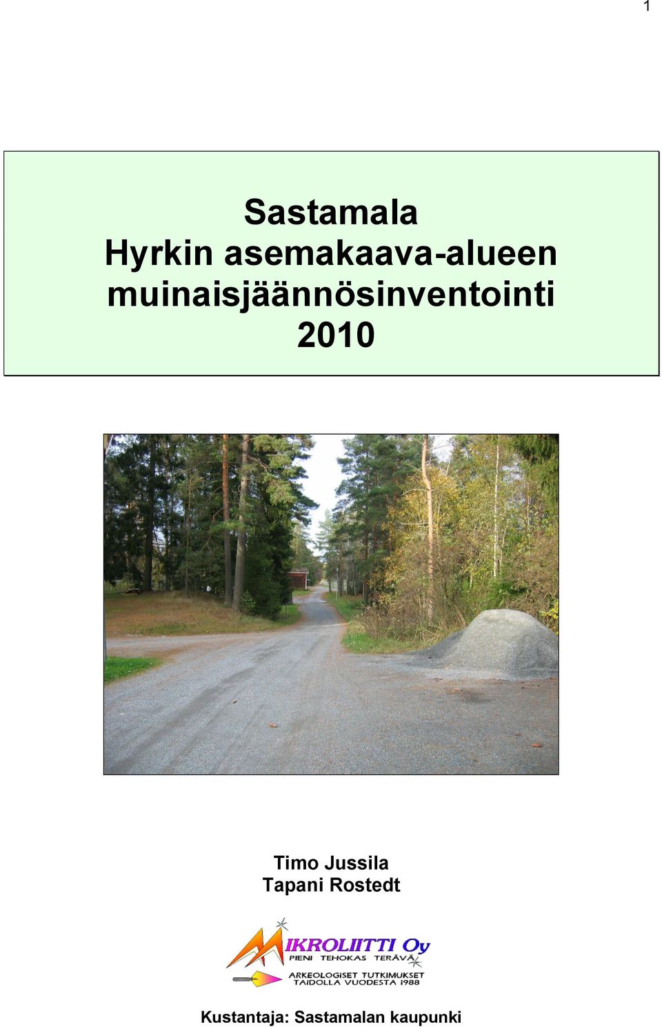 muinaisjäännösinventointi 2010