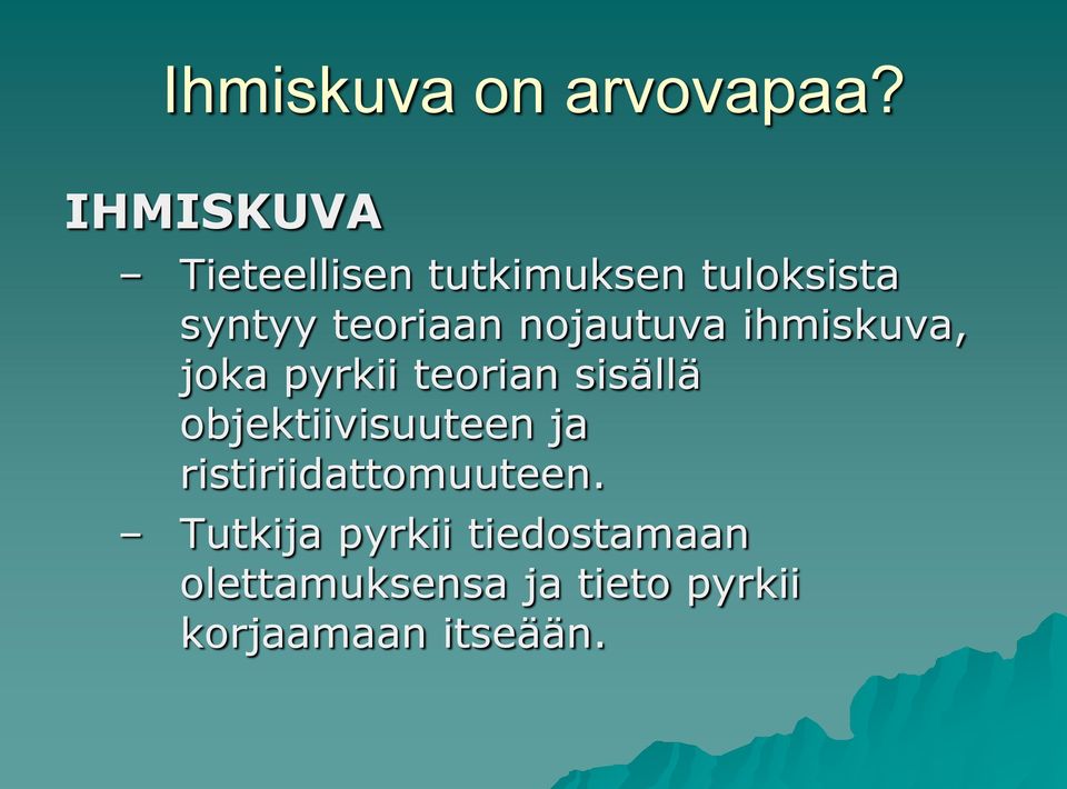 nojautuva ihmiskuva, joka pyrkii teorian sisällä