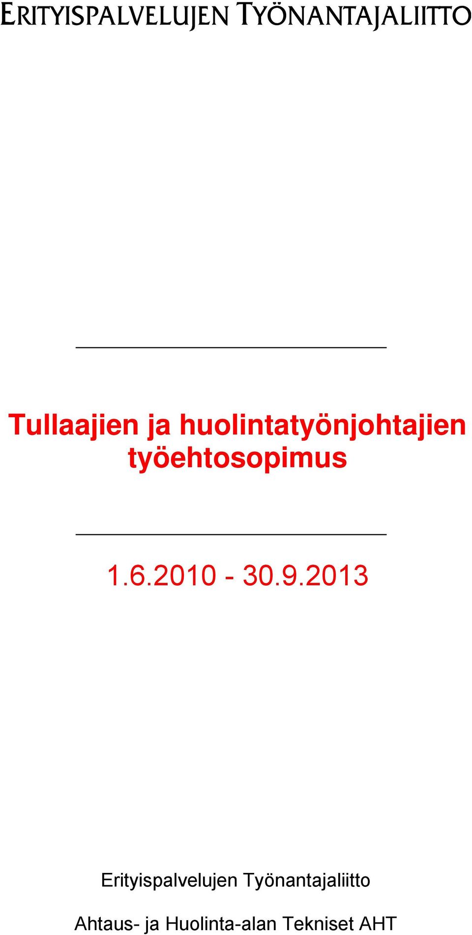 2013 Erityispalvelujen