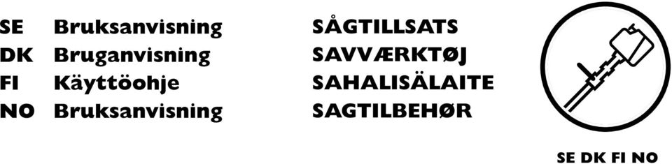 Bruksanvisning SÅGTILLSATS