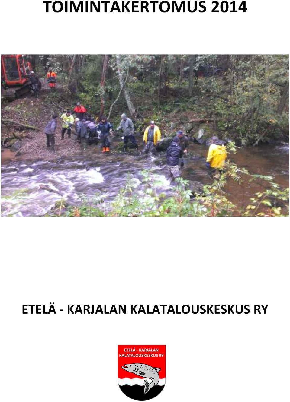 KALATALOUSKESKUS RY 