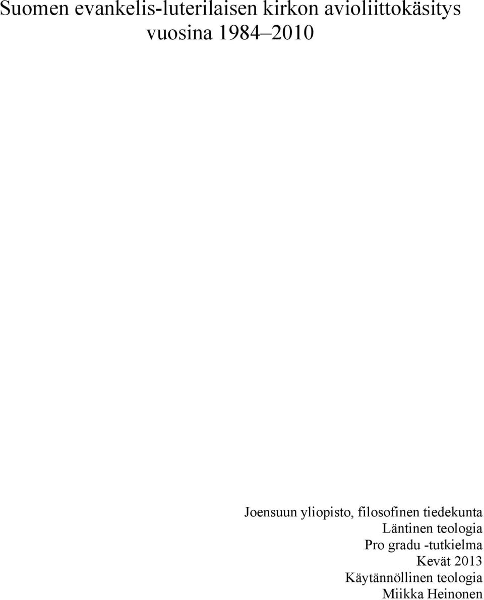 yliopisto, filosofinen tiedekunta Läntinen teologia