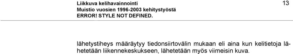 lähetystiheys määräytyy tiedonsiirtovälin