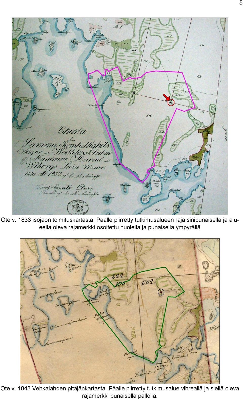 rajamerkki osoitettu nuolella ja punaisella ympyrällä Ote v.