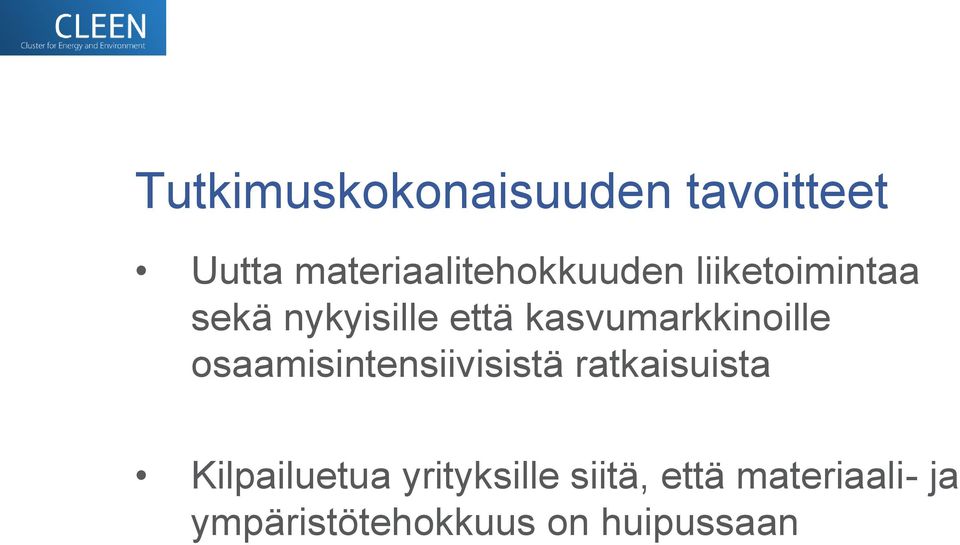 kasvumarkkinoille osaamisintensiivisistä ratkaisuista