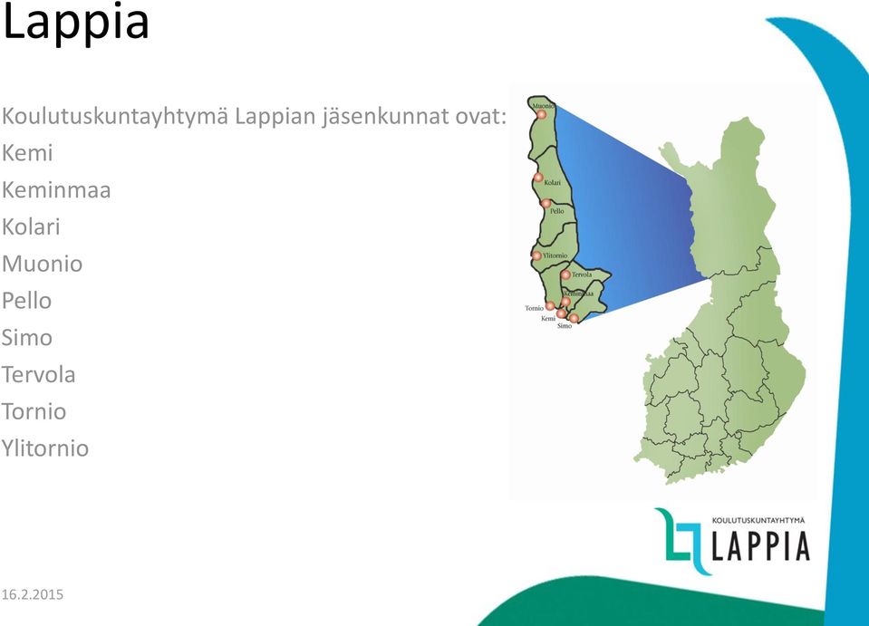 Kemi Keminmaa Kolari Muonio