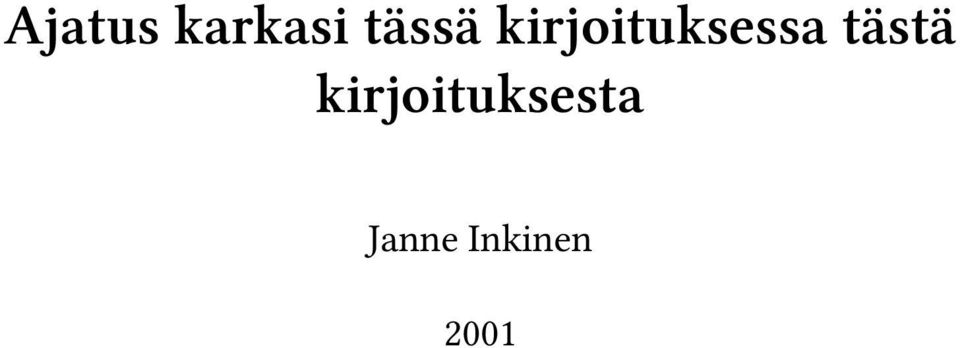 kirjoituksessa