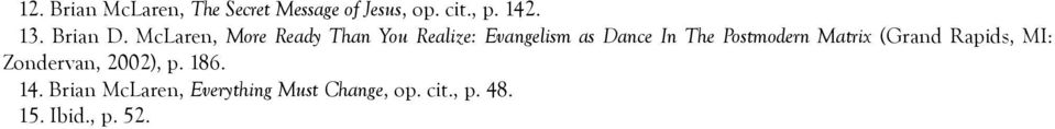 McLaren, More Ready Than You Realize: Evangelism as Dance In The