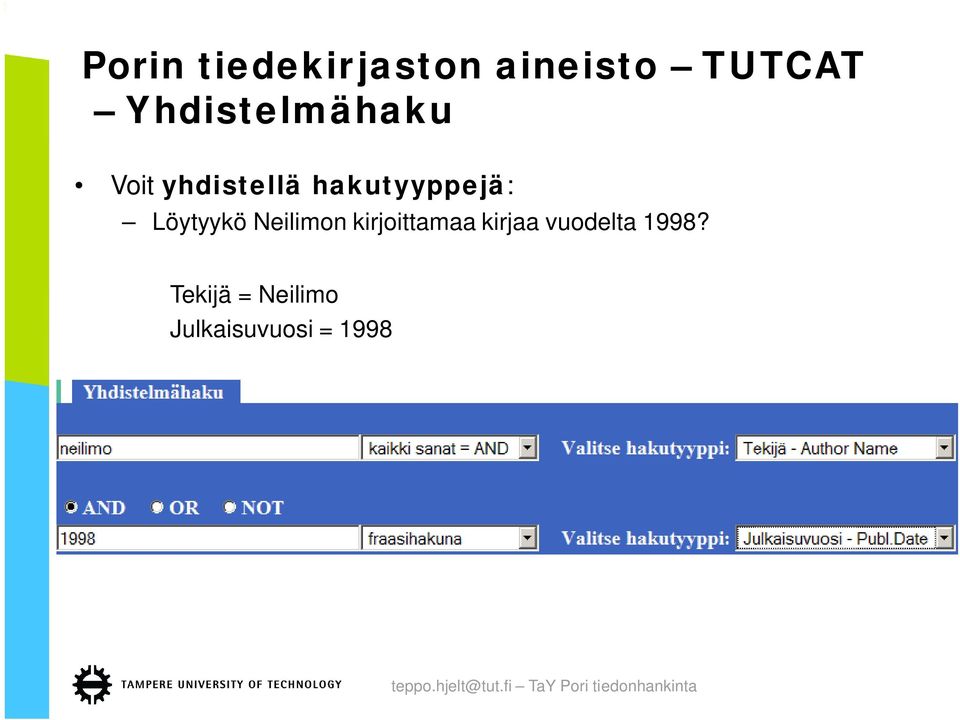 hakutyyppejä: Löytyykö Neilimon