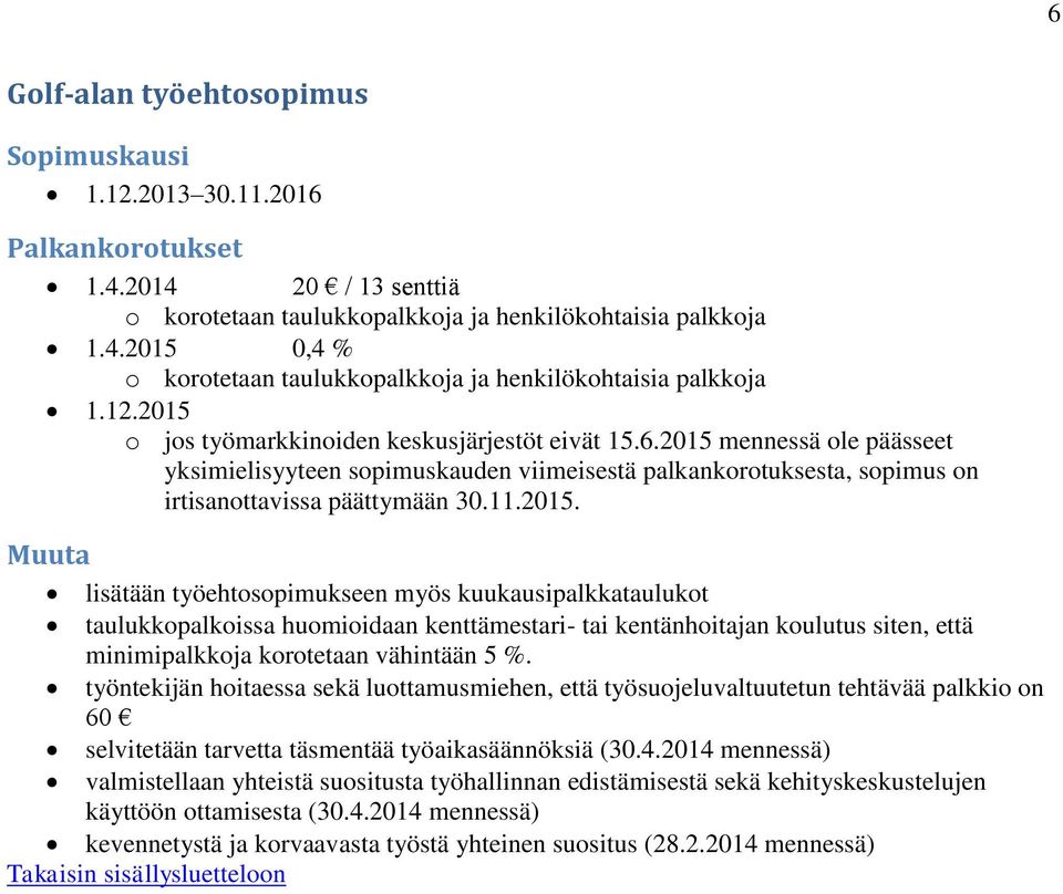 irtisanottavissa päättymään 30.11.2015.