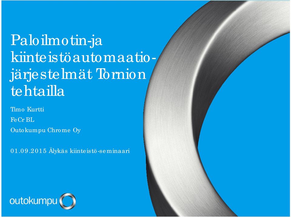 Tornion tehtailla Timo Kurtti FeCr