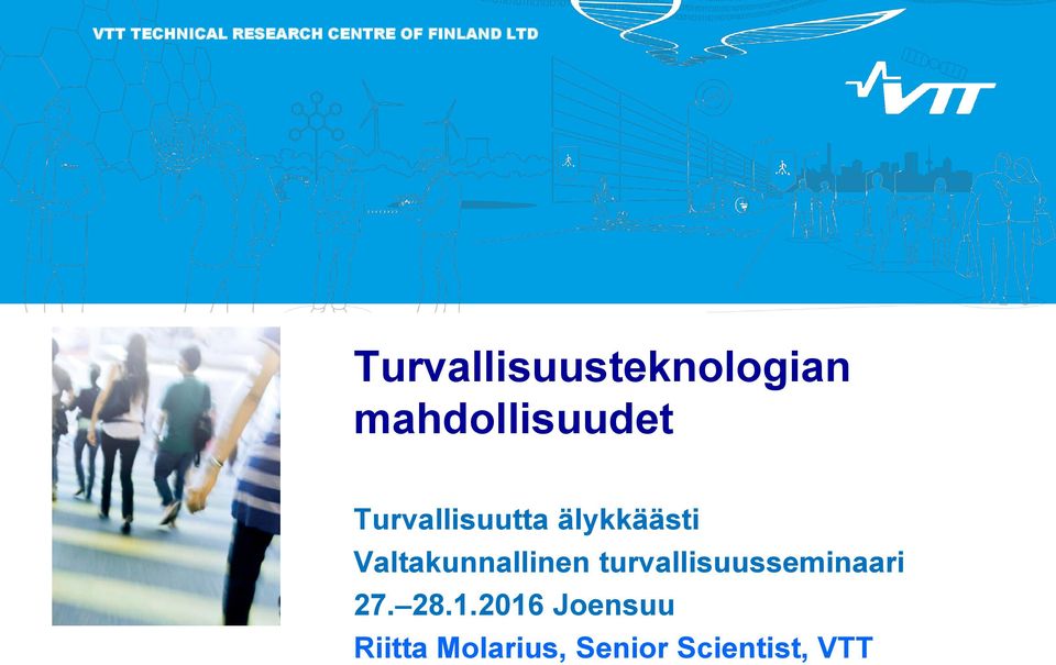 Turvallisuutta älykkäästi Valtakunnallinen