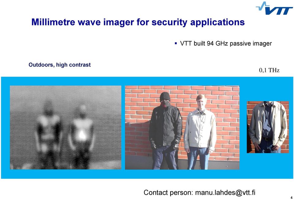 imager Outdoors, high contrast 0,1