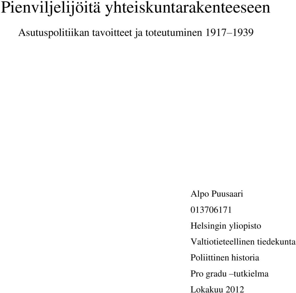 Alpo Puusaari 013706171 Helsingin yliopisto