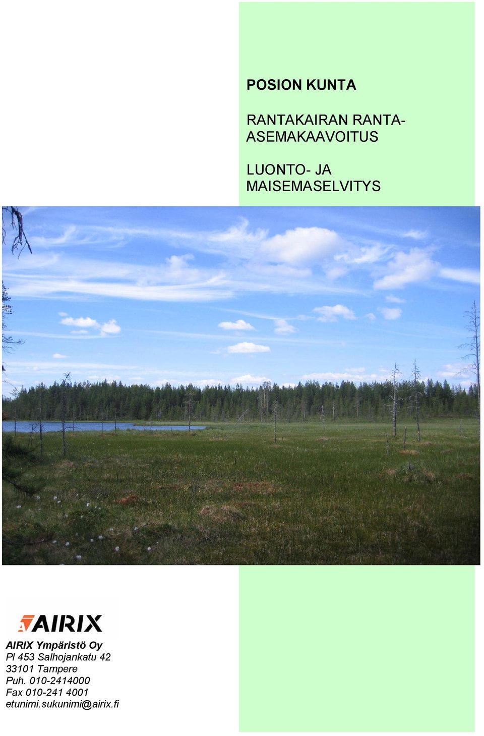 AIRIX Ympäristö Oy Pl 453 Salhojankatu 42 33101