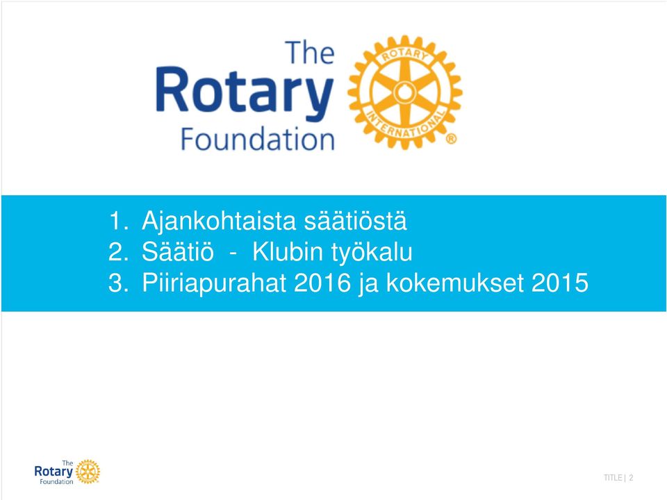 Säätiö - Klubin työkalu 3.