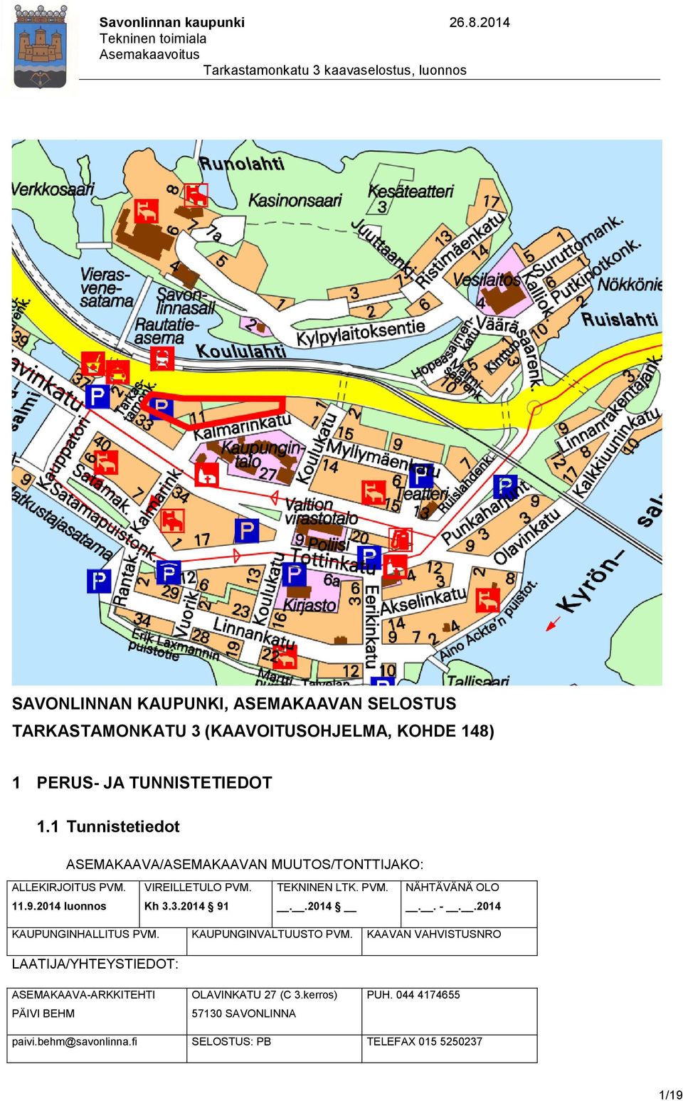 2014 luonnos Kh 3.3.2014 91..2014.. -..2014 KAUPUNGINHALLITUS PVM. KAUPUNGINVALTUUSTO PVM.