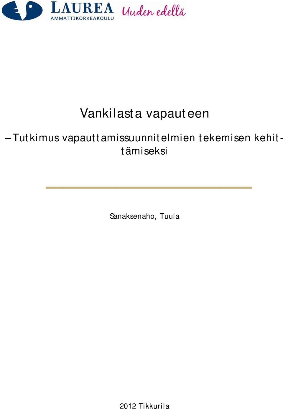 vapauttamissuunnitelmien