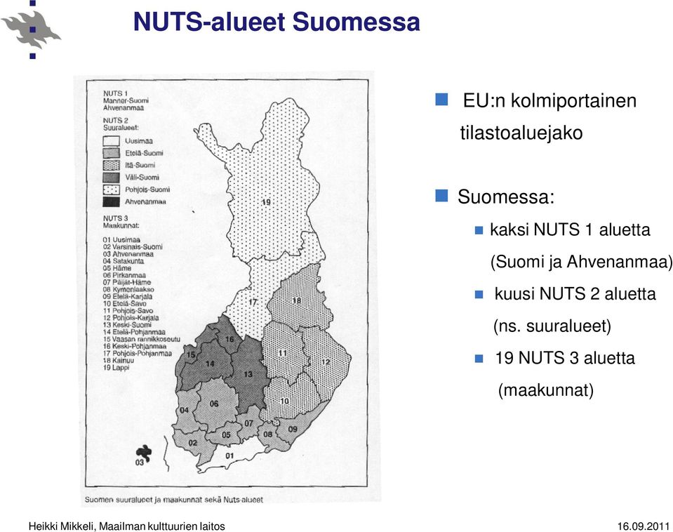 aluetta (Suomi ja Ahvenanmaa) kuusi NUTS 2